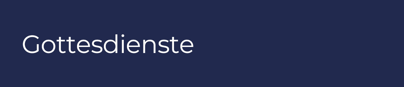 Gottesdienste